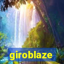 giroblaze