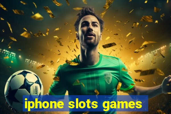 iphone slots games