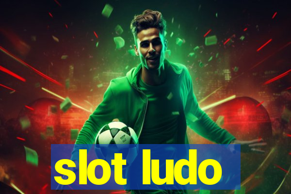 slot ludo