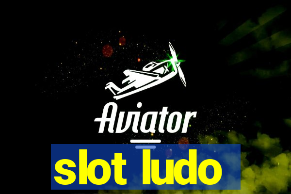 slot ludo