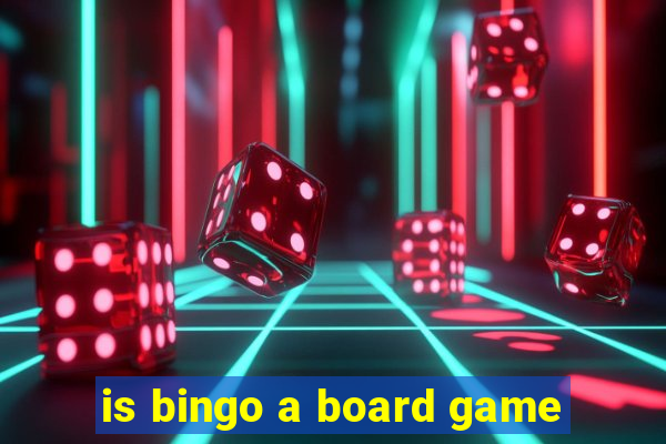 is bingo a board game