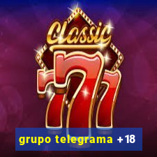 grupo telegrama +18