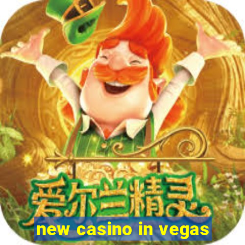 new casino in vegas