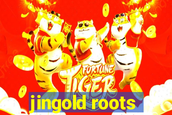 jingold roots