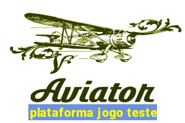 plataforma jogo teste