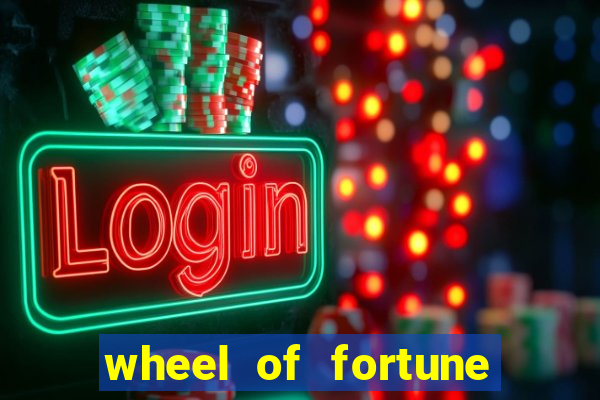 wheel of fortune casino slots