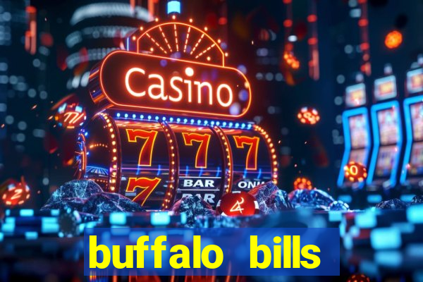 buffalo bills resort and casino