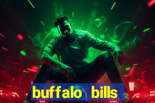 buffalo bills resort and casino