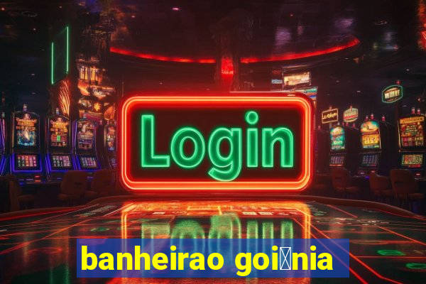 banheirao goi芒nia