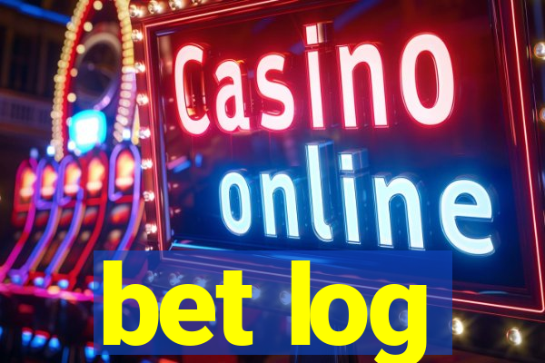 bet log