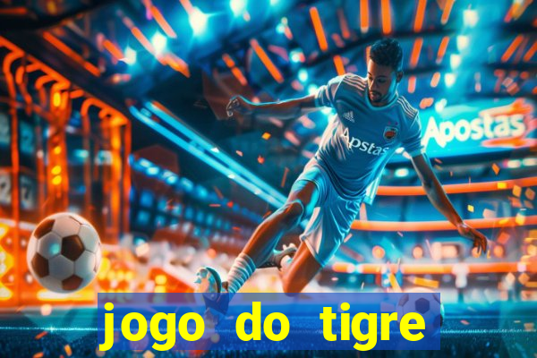 jogo do tigre liberado no brasil