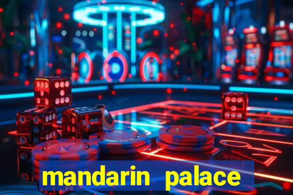 mandarin palace casino review