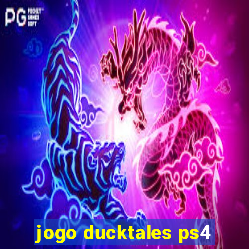 jogo ducktales ps4