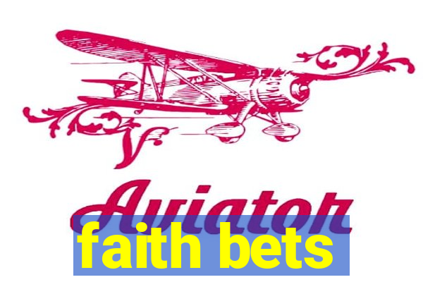 faith bets