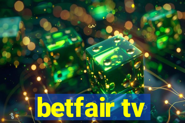 betfair tv