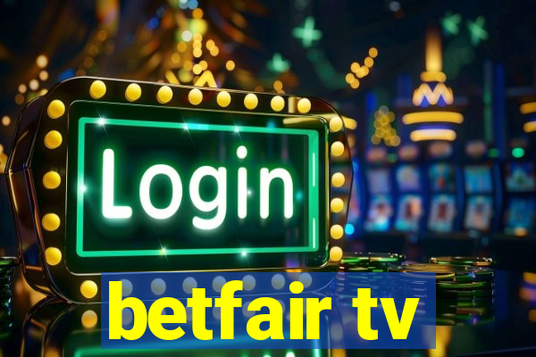 betfair tv