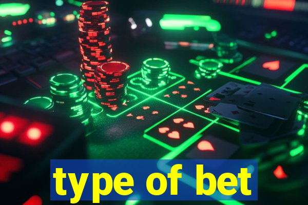 type of bet