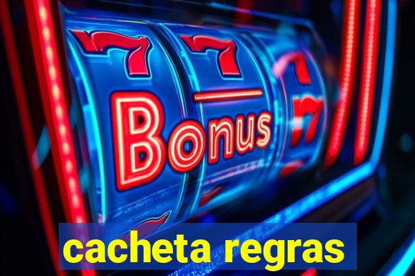 cacheta regras