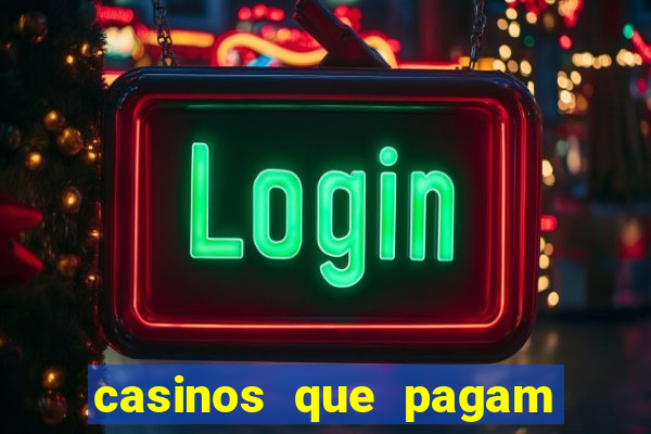 casinos que pagam no cadastro