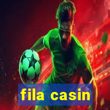 fila casin