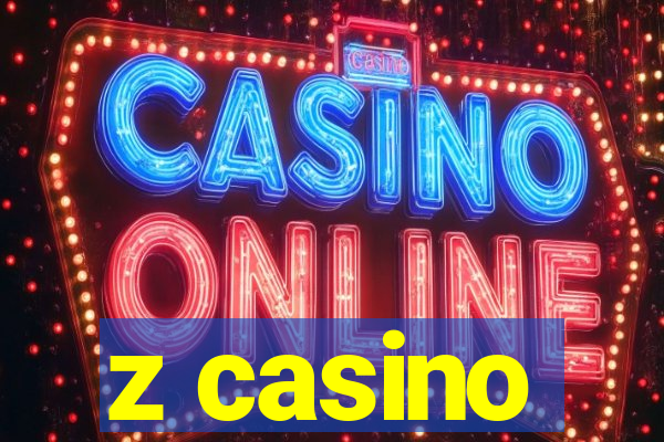 z casino