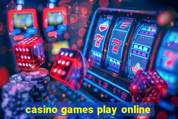 casino games play online