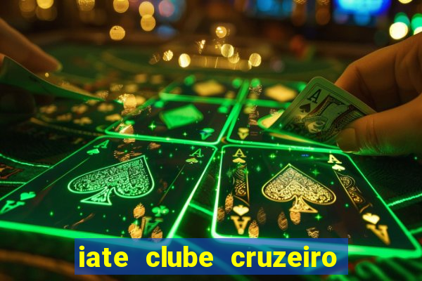 iate clube cruzeiro do sul