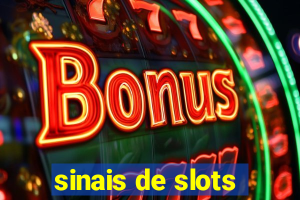 sinais de slots