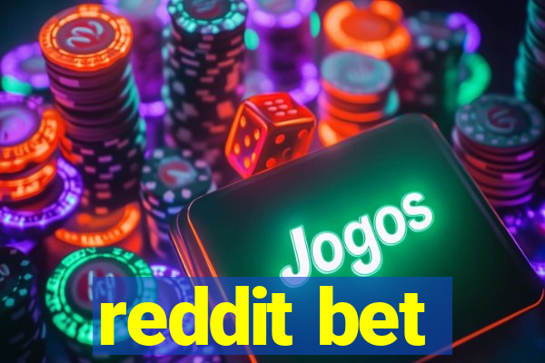 reddit bet