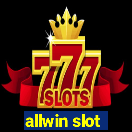 allwin slot