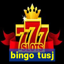 bingo tusj