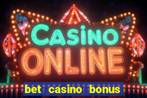 bet casino bonus de cadastro