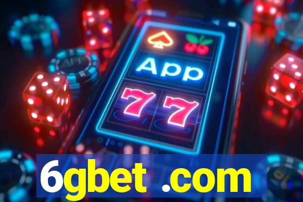 6gbet .com