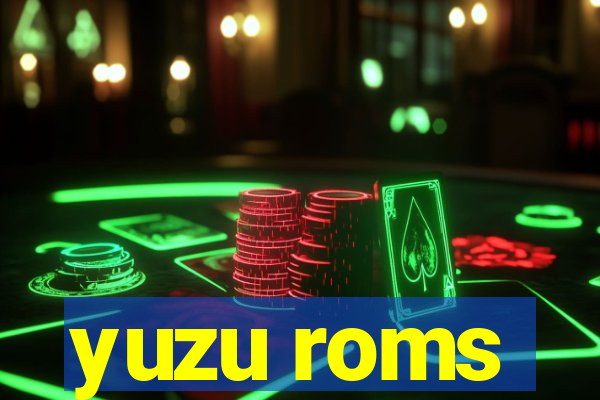 yuzu roms