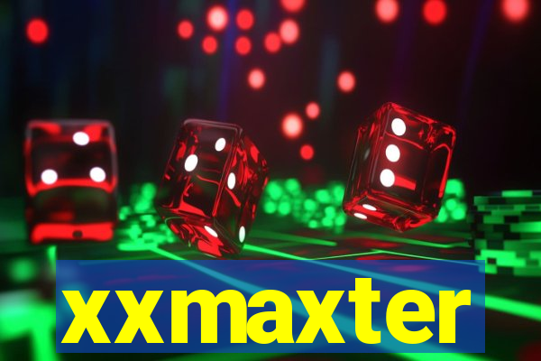 xxmaxter