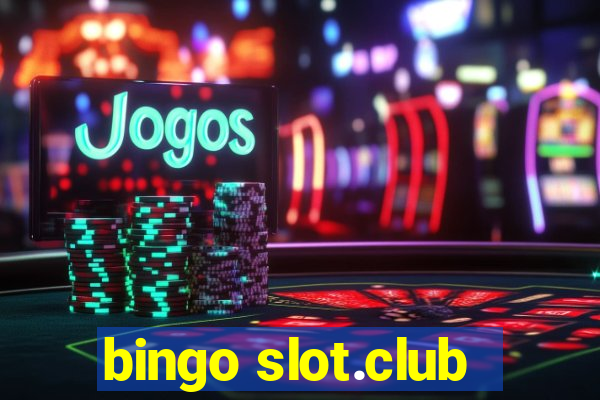 bingo slot.club