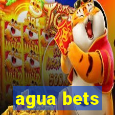 agua bets