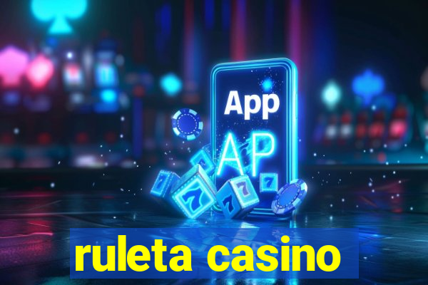 ruleta casino