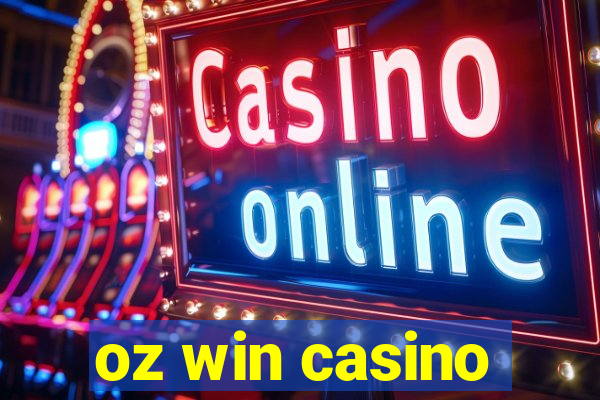 oz win casino