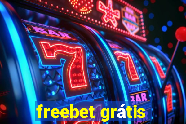 freebet grátis