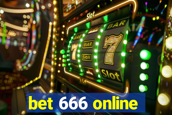 bet 666 online