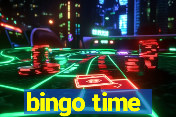 bingo time