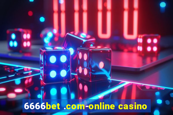 6666bet .com-online casino