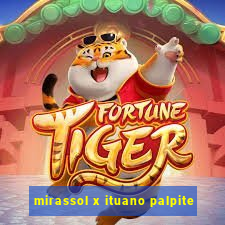 mirassol x ituano palpite