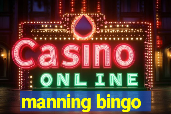 manning bingo