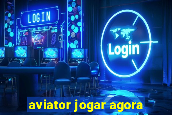 aviator jogar agora