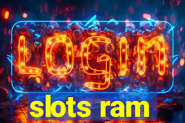 slots ram