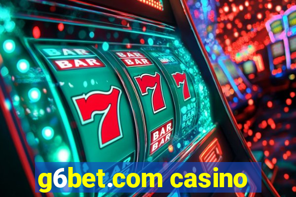 g6bet.com casino