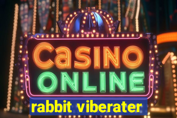 rabbit viberater