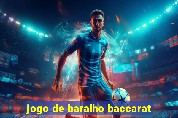 jogo de baralho baccarat